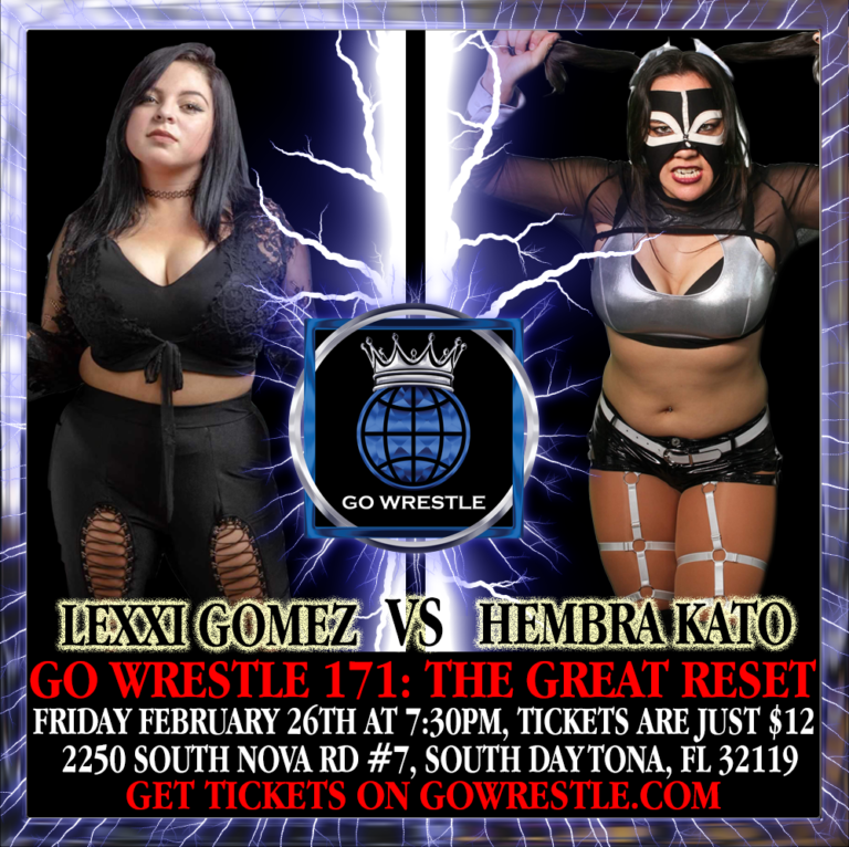 Hembra Kato vs Lexxi Gomez at Go Wrestle 171