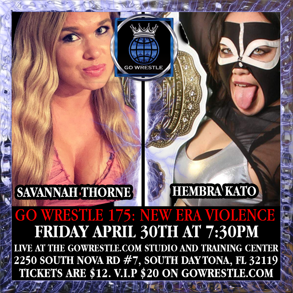 Savanna Thorne vs Hembra Kato No DQ for the Go Wrestle Womens Championship at Go Wrestle 175